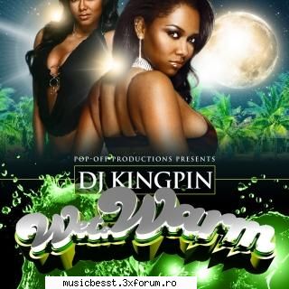 DJ Kingpin-Wet & Warm Volume ) - TrackLists: 01. Tony Matterhorn - Wet and Warm - International MP3's Albums
