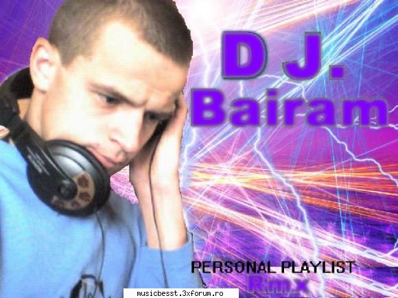 Dj Bairam - Remixuri - Da, Andreiutu unii DJ remixeaza si manele :) dar - Promovare DJ