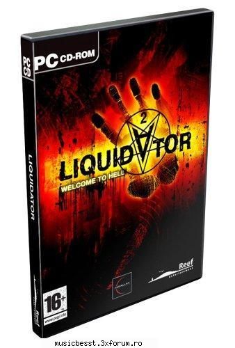 Liquidator 2 - Minimum Configuration: *** OS: Windows 2000/XP - Games (Jocuri Torrente)